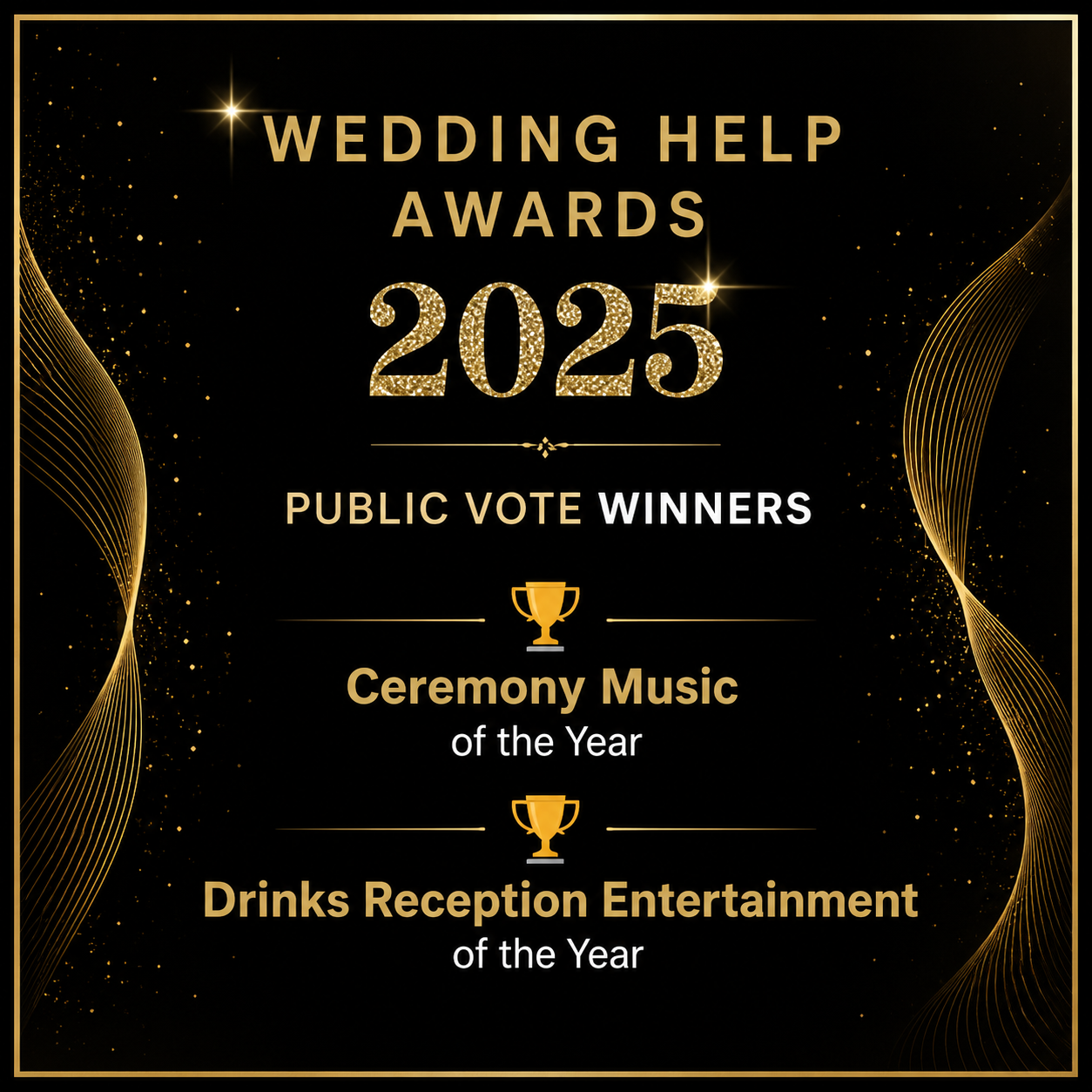 Wedding Help Awards 2025 - Ceremony Music and Drinks Reception Entertainment Winners